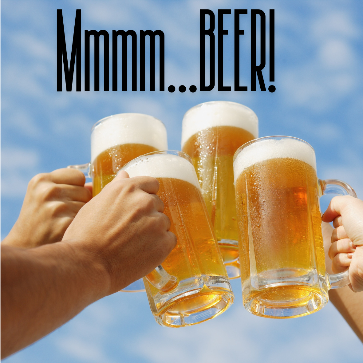 Mmmmm Beer