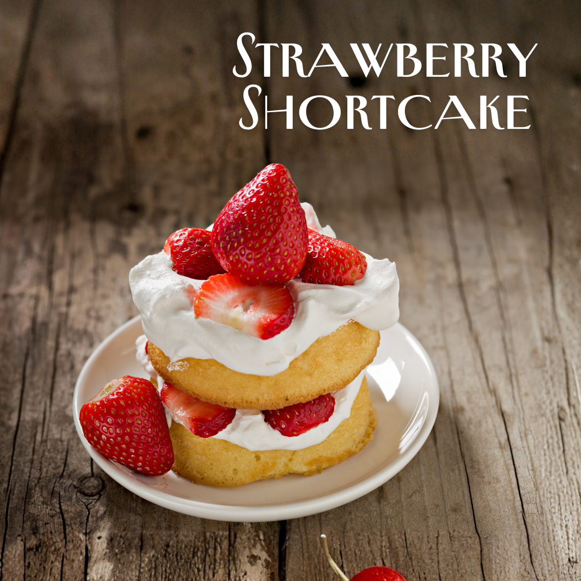 Strawberry Shortcake